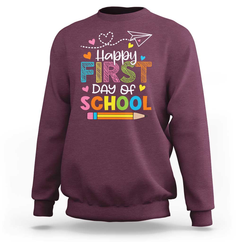 Happy First Day Of School Sweatshirt Cute Pencil Paper Plane Heart - Wonder Print Shop