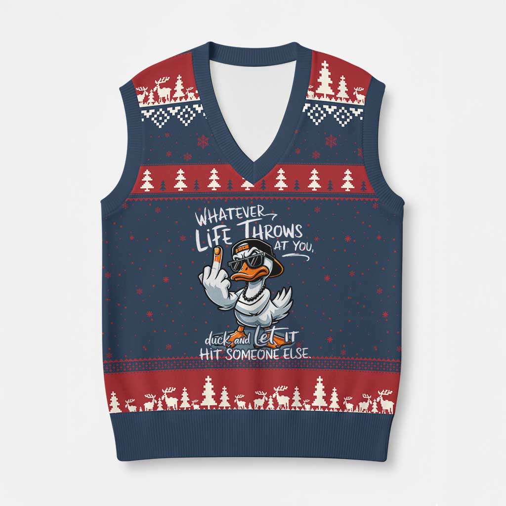Funny Whatever Life Throws At You Duck And Let It Hit Someone Else V-Neck Knit Sweater Vest - Wonder Print Shop