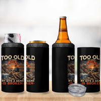 Too Old To Care Club My Give A Damn is Broken 4 in 1 Can Cooler Tumbler Funny Bigfoot Retirement