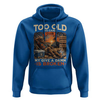 Too Old To Care Club My Give A Damn is Broken Hoodie Funny Bigfoot Retirement