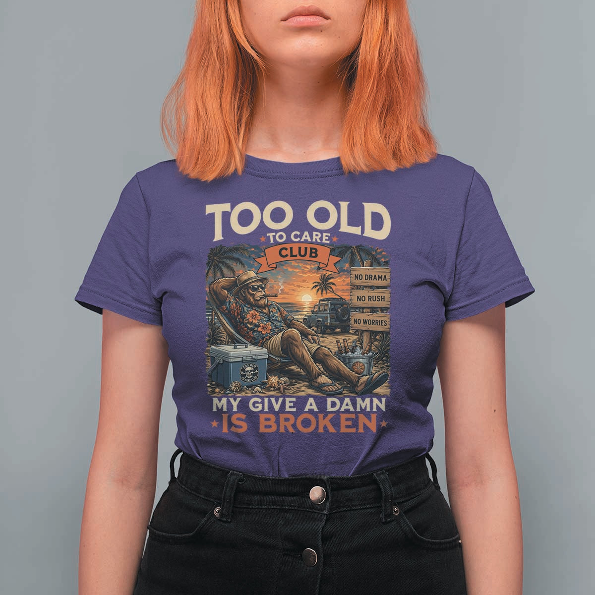 Too Old To Care Club My Give A Damn is Broken T Shirt For Women Funny Bigfoot Retirement