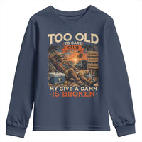 Too Old To Care Club My Give A Damn is Broken Youth Sweatshirt Funny Bigfoot Retirement
