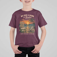 My Give A Damn is Broken Lifes Too Short to Pretend T Shirt For Kid Funny Old Man Quote