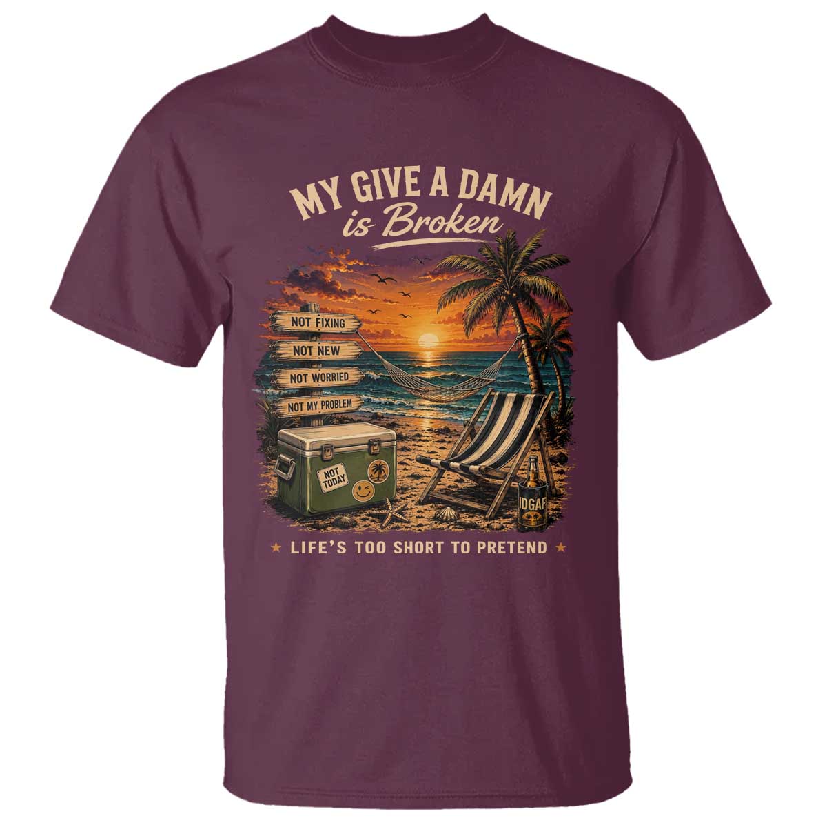 My Give A Damn is Broken Lifes Too Short to Pretend T Shirt Funny Old Man Quote