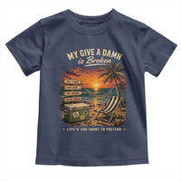 My Give A Damn is Broken Lifes Too Short to Pretend Toddler T Shirt Funny Old Man Quote