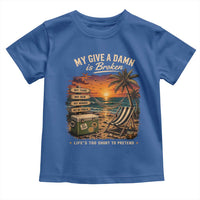 My Give A Damn is Broken Lifes Too Short to Pretend Toddler T Shirt Funny Old Man Quote
