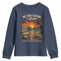 My Give A Damn is Broken Lifes Too Short to Pretend Youth Sweatshirt Funny Old Man Quote