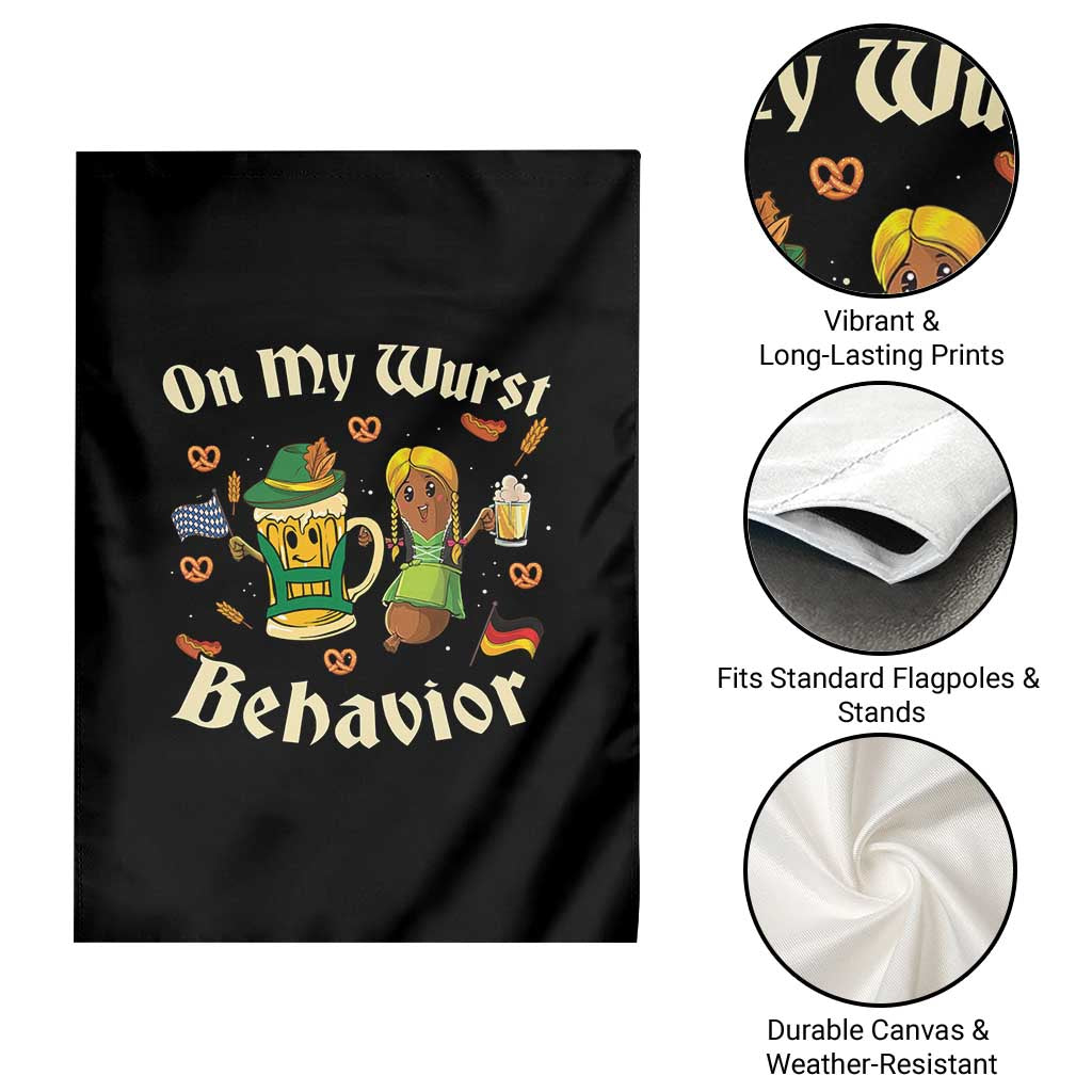 Funny Oktoberfest Garden Flag On My Wurst Behavior Beer Bratwurst Lederhosen Dirndl - Wonder Print Shop
