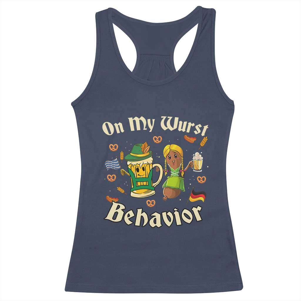 Funny Oktoberfest Racerback Tank Top On My Wurst Behavior Beer Bratwurst Lederhosen Dirndl - Wonder Print Shop