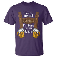 Oktoberfest T Shirt I Don't Need Lederhosen I'm Here For The Bier - Wonder Print Shop
