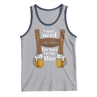 Oktoberfest Tank Top I Don't Need Lederhosen I'm Here For The Bier - Wonder Print Shop