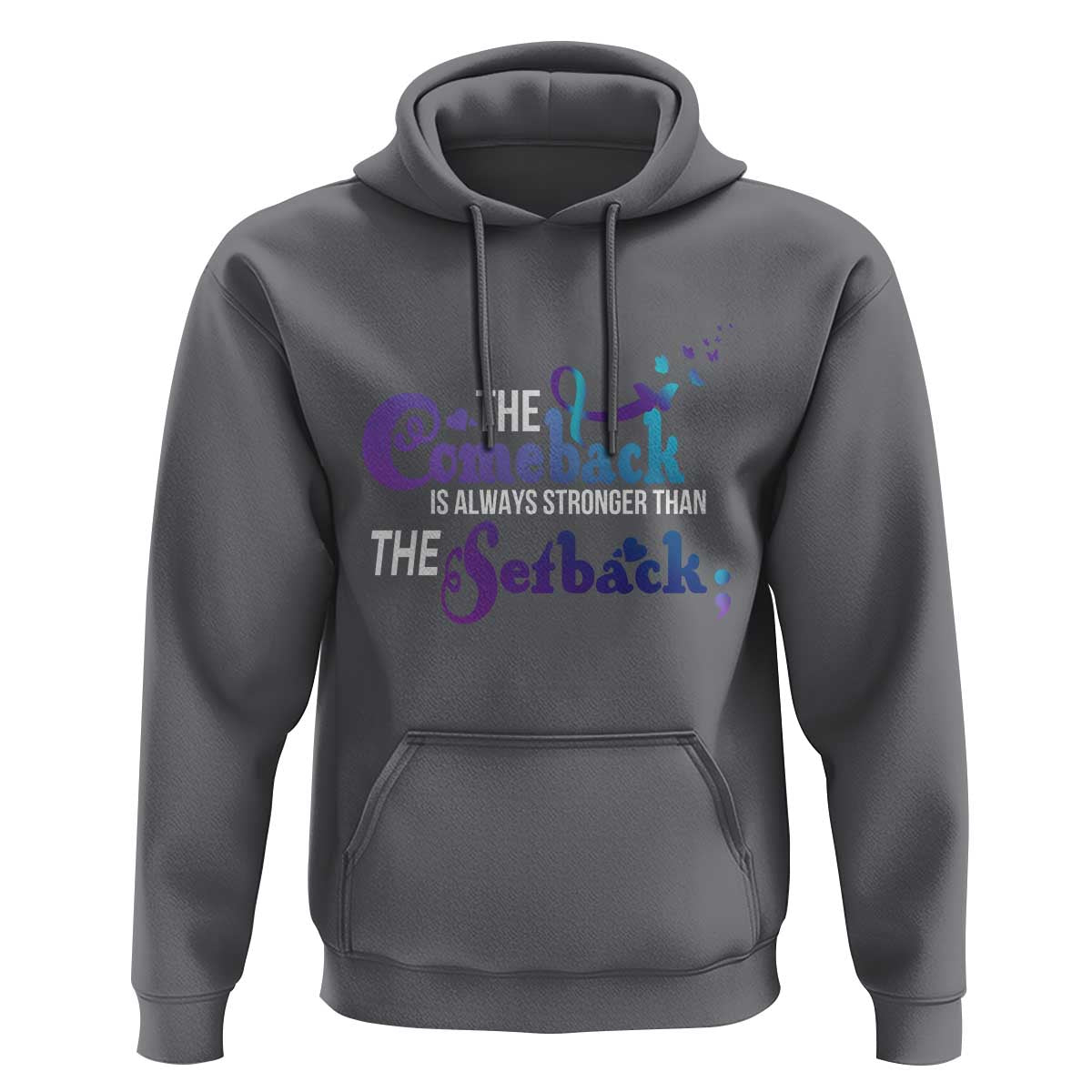 Suicide Prevention Awareness Hoodie The Comeback Is Always Stronger Than The Setback Semicolon - Wonder Print Shop