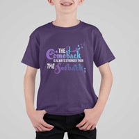 Suicide Prevention Awareness T Shirt For Kid The Comeback Is Always Stronger Than The Setback Semicolon - Wonder Print Shop