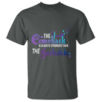Suicide Prevention Awareness T Shirt The Comeback Is Always Stronger Than The Setback Semicolon - Wonder Print Shop