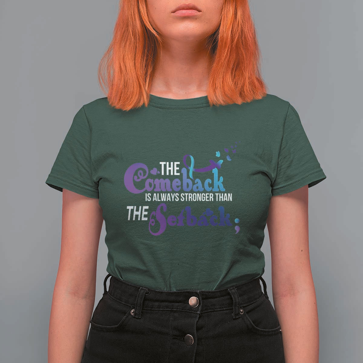 Suicide Prevention Awareness T Shirt For Women The Comeback Is Always Stronger Than The Setback Semicolon - Wonder Print Shop