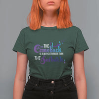 Suicide Prevention Awareness T Shirt For Women The Comeback Is Always Stronger Than The Setback Semicolon - Wonder Print Shop