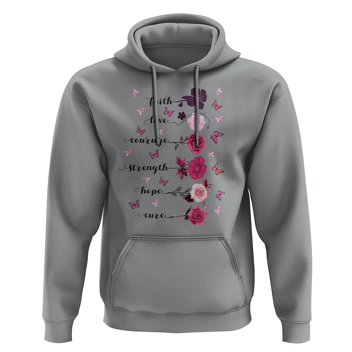 Breast Cancer Awareness Hoodie Faith Love Courage Strength Hope Cure Pink Flower Roses Butterfly - Wonder Print Shop