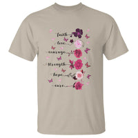 Breast Cancer Awareness T Shirt Faith Love Courage Strength Hope Cure Pink Flower Roses Butterfly - Wonder Print Shop