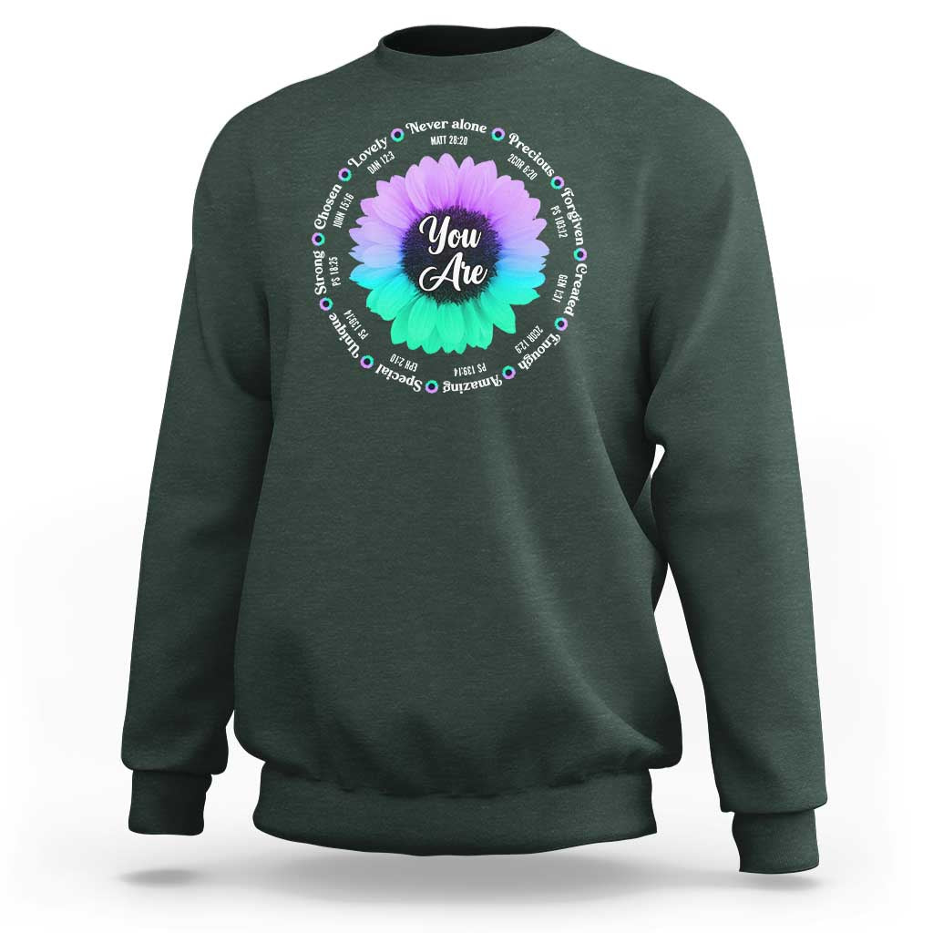 Suicide Prevention Awareness Sweatshirt You Are Never Alone Enough Amazing Special Strong Lovely Sunflower - Wonder Print Shop