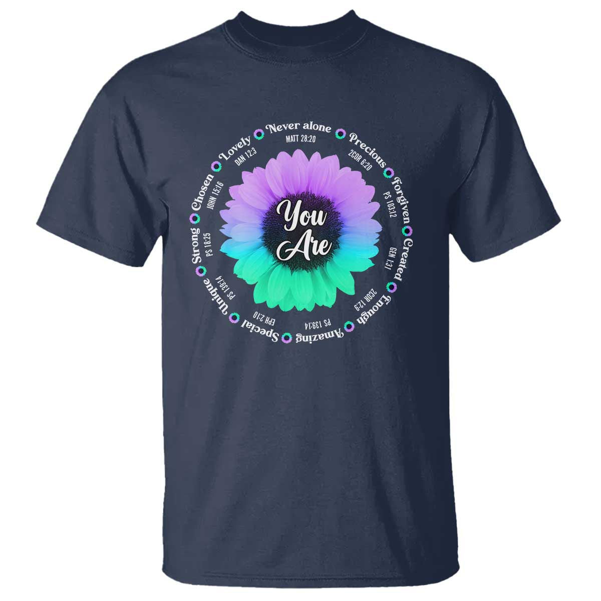 Suicide Prevention Awareness T Shirt You Are Never Alone Enough Amazing Special Strong Lovely Sunflower - Wonder Print Shop