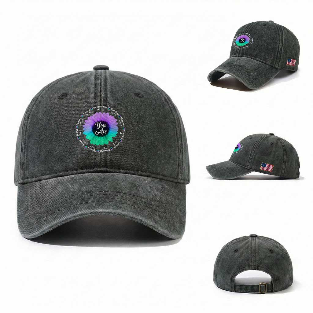 Suicide Prevention Awareness Washed Cotton Baseball Cap You Are Never Alone Enough Amazing Special Strong Lovely Sunflower