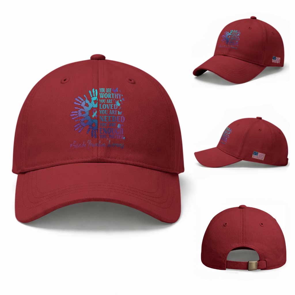 Suicide Prevention Awareness Baseball Cap You Are Worthy You Are Loved You Are Needed You Are Enough Hand Butterfly