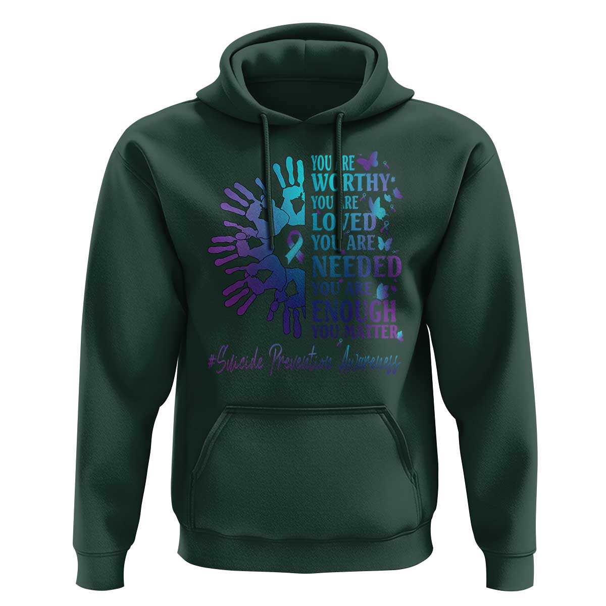 Suicide Prevention Awareness Hoodie You Are Worthy You Are Loved You Are Needed You Are Enough Hand Butterfly - Wonder Print Shop