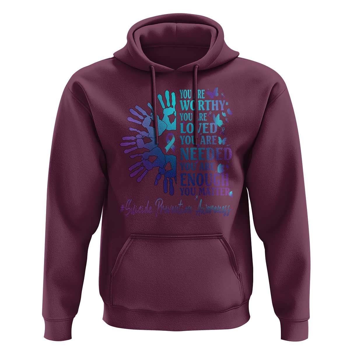 Suicide Prevention Awareness Hoodie You Are Worthy You Are Loved You Are Needed You Are Enough Hand Butterfly - Wonder Print Shop