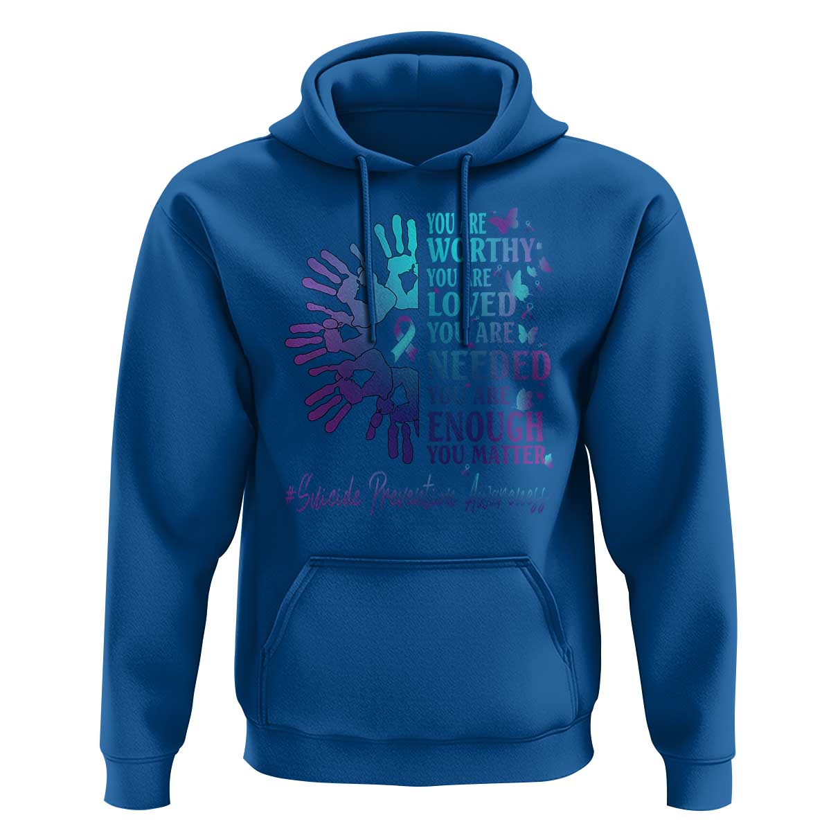Suicide Prevention Awareness Hoodie You Are Worthy You Are Loved You Are Needed You Are Enough Hand Butterfly - Wonder Print Shop