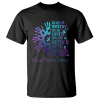 Suicide Prevention Awareness T Shirt You Are Worthy You Are Loved You Are Needed You Are Enough Hand Butterfly - Wonder Print Shop