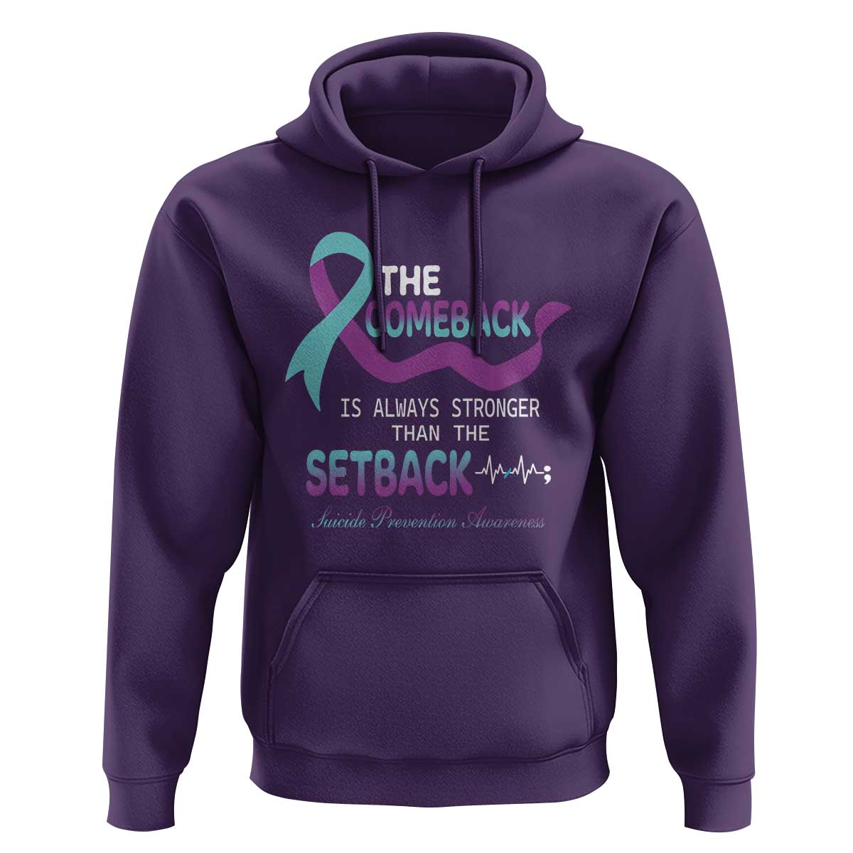 Suicide Prevention Awareness Hoodie The Comeback Is Always Stronger Than The Setback Heartbeat - Wonder Print Shop