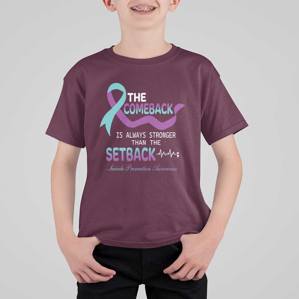Suicide Prevention Awareness T Shirt For Kid The Comeback Is Always Stronger Than The Setback Heartbeat - Wonder Print Shop