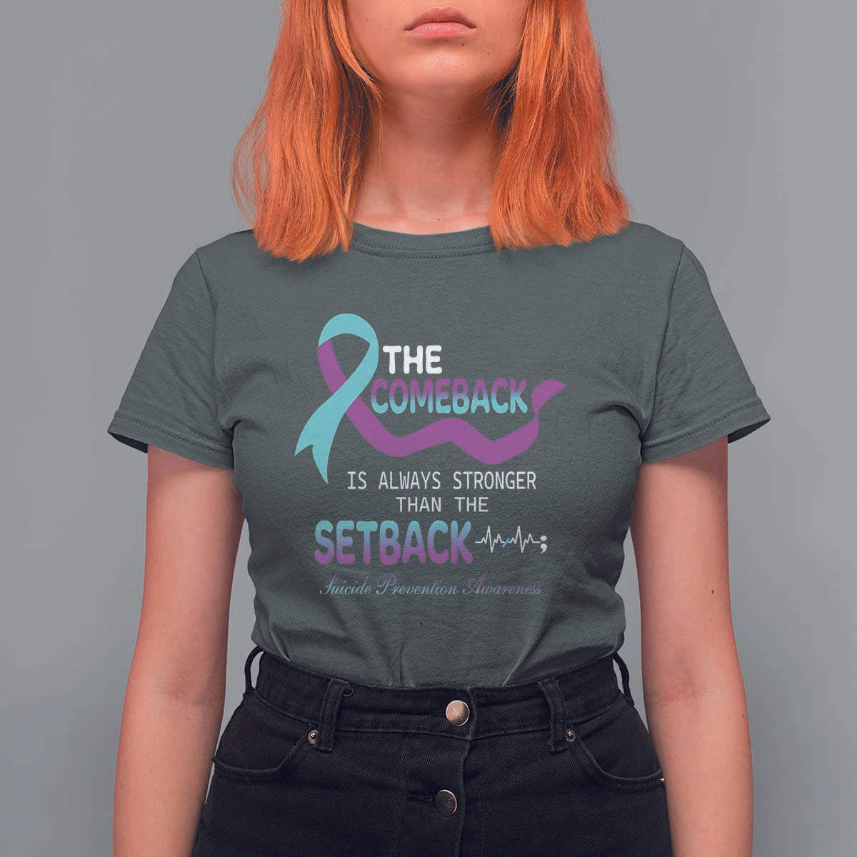 Suicide Prevention Awareness T Shirt For Women The Comeback Is Always Stronger Than The Setback Heartbeat - Wonder Print Shop