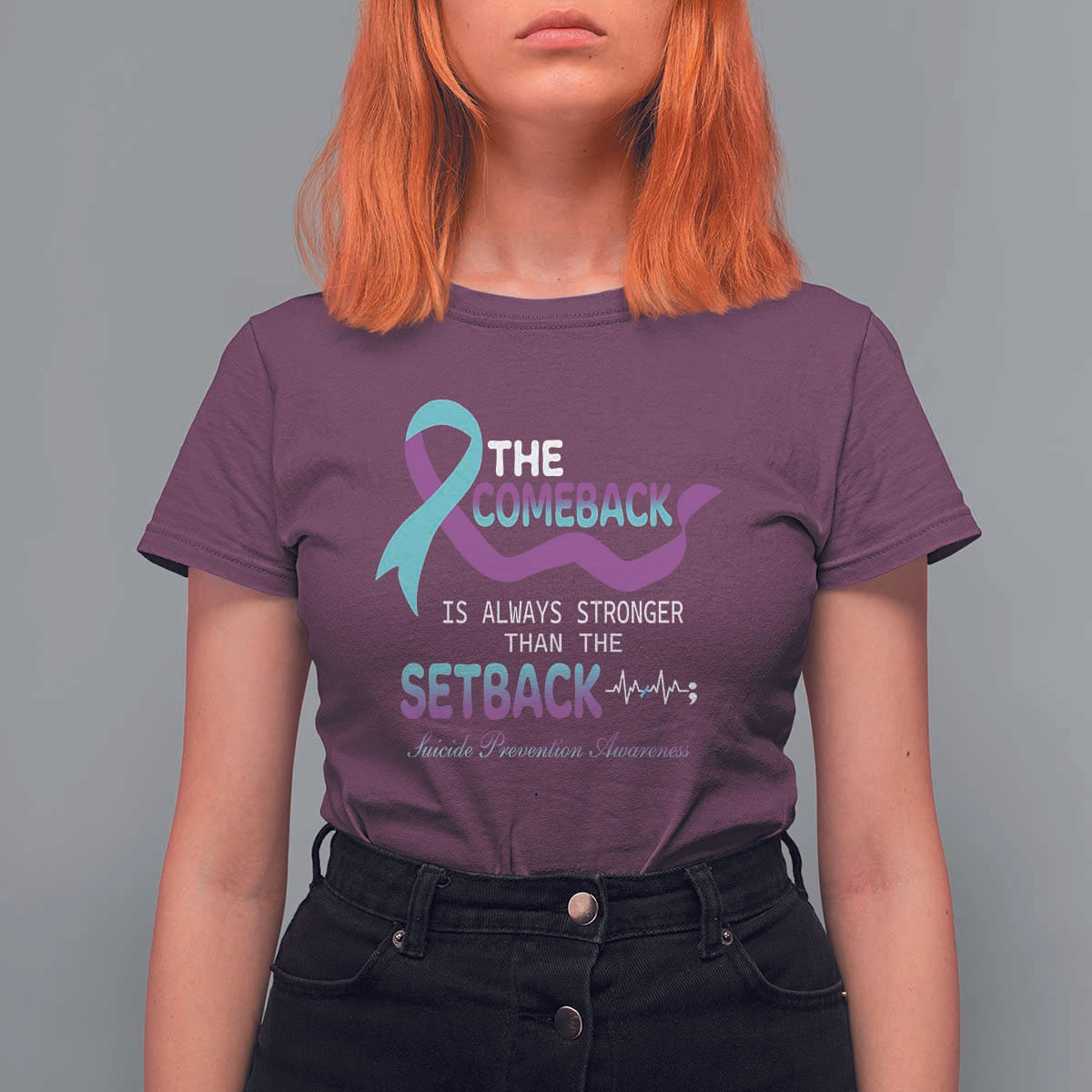 Suicide Prevention Awareness T Shirt For Women The Comeback Is Always Stronger Than The Setback Heartbeat - Wonder Print Shop