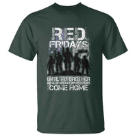 RED Fridays T Shirt Until My Brother And All Of America's Deployed Troops Come Home Military - Wonder Print Shop