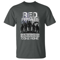 RED Fridays T Shirt Until My Brother And All Of America's Deployed Troops Come Home Military - Wonder Print Shop