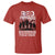 RED Fridays T Shirt Until My Brother And All Of America's Deployed Troops Come Home Military - Wonder Print Shop
