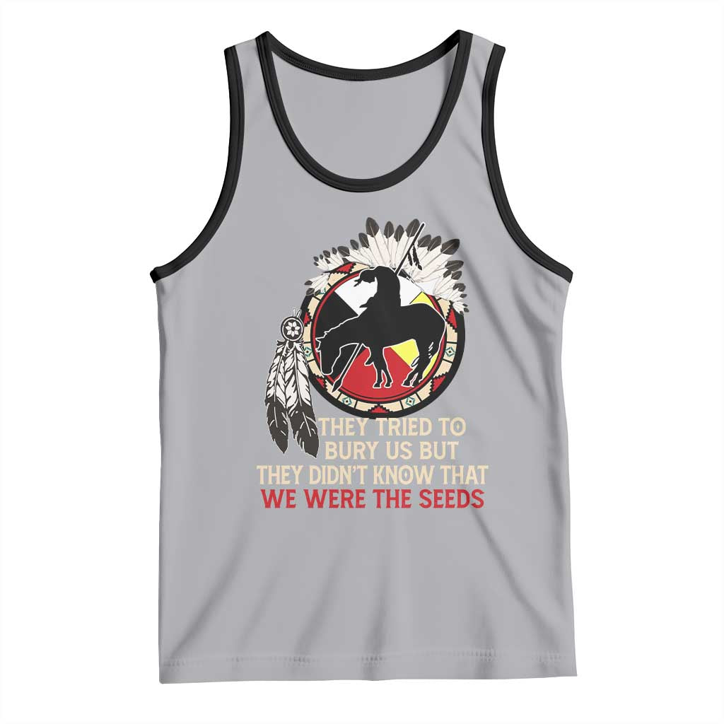 Native American Tank Top They Tried To Bury Us But They Didn't Know That Medicine Wheel - Wonder Print Shop