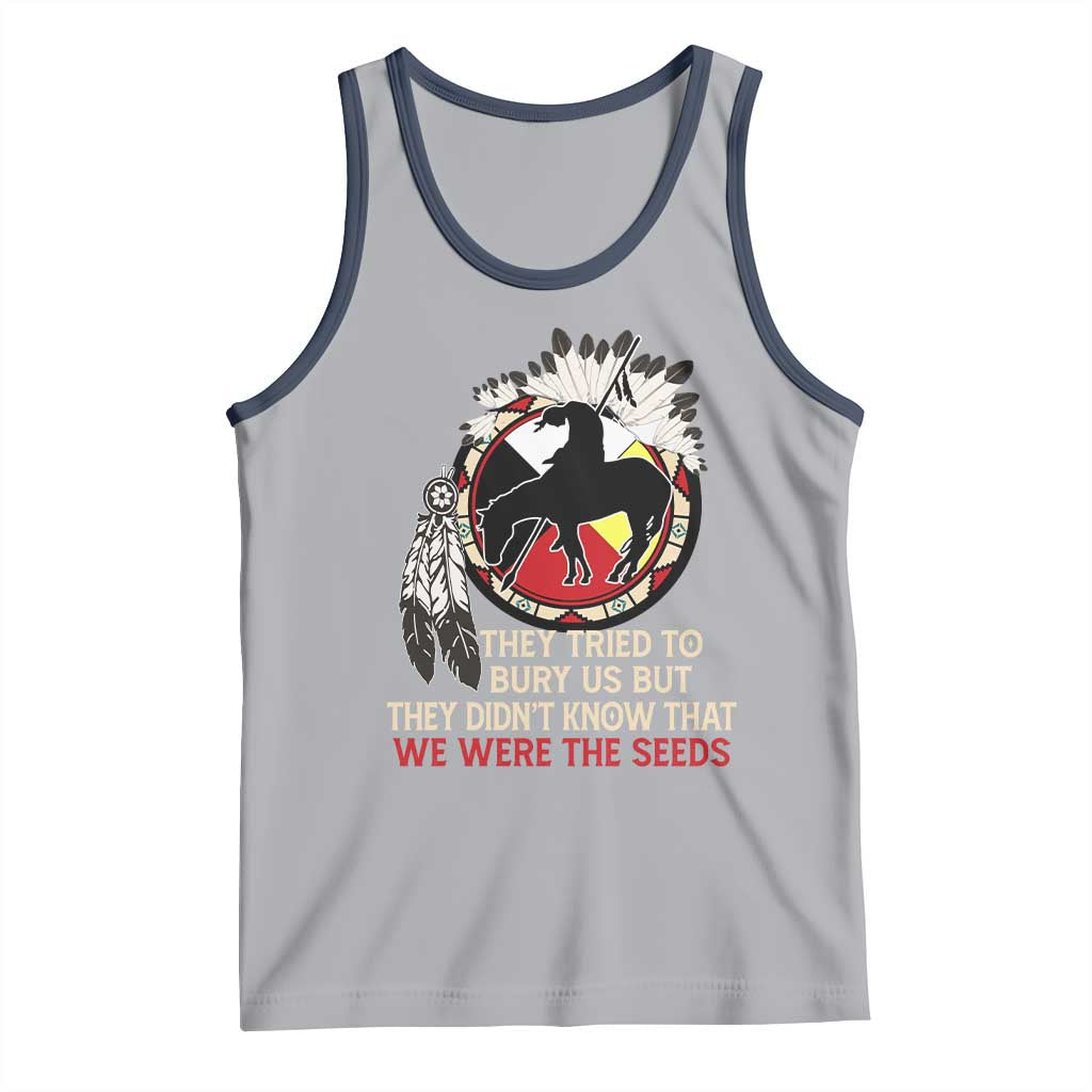 Native American Tank Top They Tried To Bury Us But They Didn't Know That Medicine Wheel - Wonder Print Shop