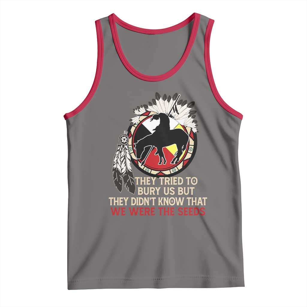 Native American Tank Top They Tried To Bury Us But They Didn't Know That Medicine Wheel - Wonder Print Shop