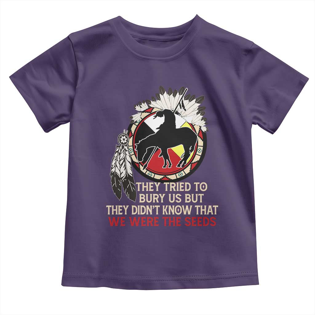 Native American Toddler T Shirt They Tried To Bury Us But They Didn't Know That Medicine Wheel - Wonder Print Shop