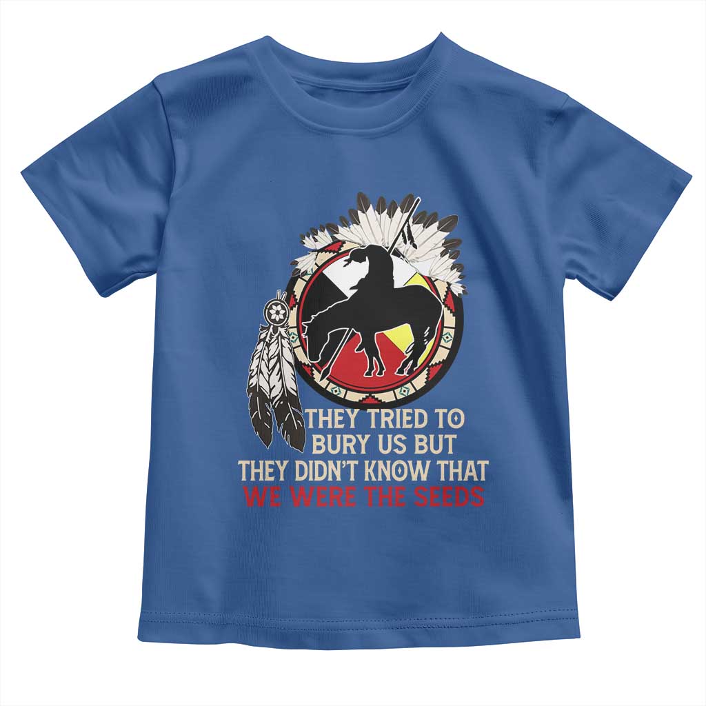 Native American Toddler T Shirt They Tried To Bury Us But They Didn't Know That Medicine Wheel - Wonder Print Shop