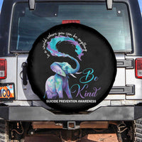 Suicide Prevention Awareness Spare Tire Cover In A World Where You Can Be Anything Be Kind Elephant