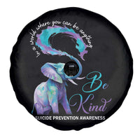 Suicide Prevention Awareness Spare Tire Cover In A World Where You Can Be Anything Be Kind Elephant