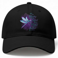 Suicide Prevention Awareness Baseball Cap You Are Worthy Loved Needed Enough Dragonfly