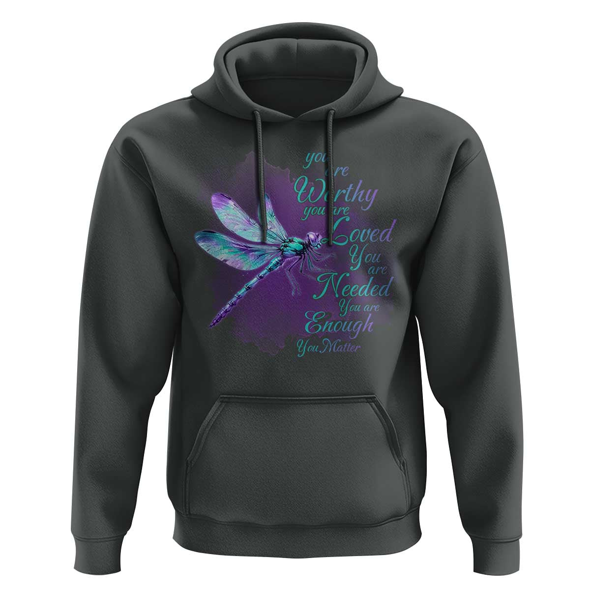 Suicide Prevention Awareness Hoodie You Are Worthy Loved Needed Enough Dragonfly - Wonder Print Shop