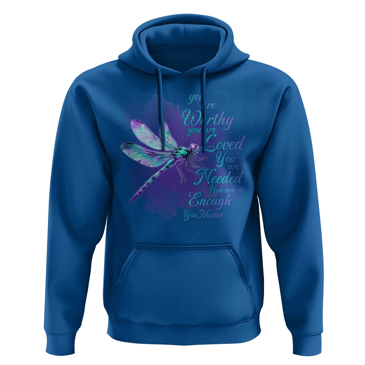 Suicide Prevention Awareness Hoodie You Are Worthy Loved Needed Enough Dragonfly - Wonder Print Shop