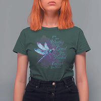 Suicide Prevention Awareness T Shirt For Women You Are Worthy Loved Needed Enough Dragonfly - Wonder Print Shop