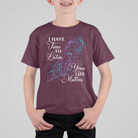 Suicide Prevention Awareness T Shirt For Kid I Have Time To Listen Your Life Matters Butterfly Holding Hand - Wonder Print Shop