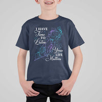 Suicide Prevention Awareness T Shirt For Kid I Have Time To Listen Your Life Matters Butterfly Holding Hand - Wonder Print Shop